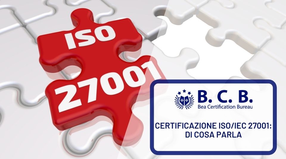 Certificazione ISO/IEC 27001: di cosa parla