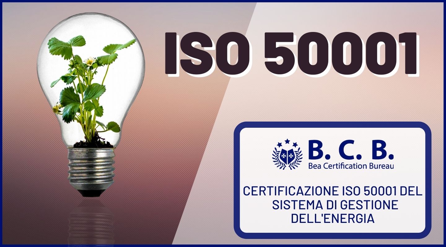 Certificazione Iso 50001 del sistema di gestione dell'energia