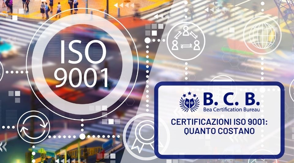 Certificazioni ISO 9001: quanto costano